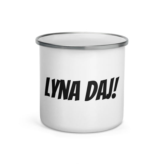 Lyna daj! - Emaljmugg