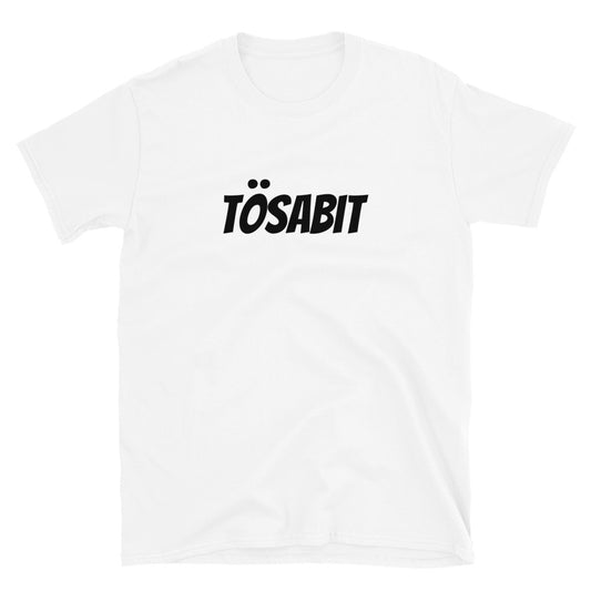 Tösabit - T-Shirt